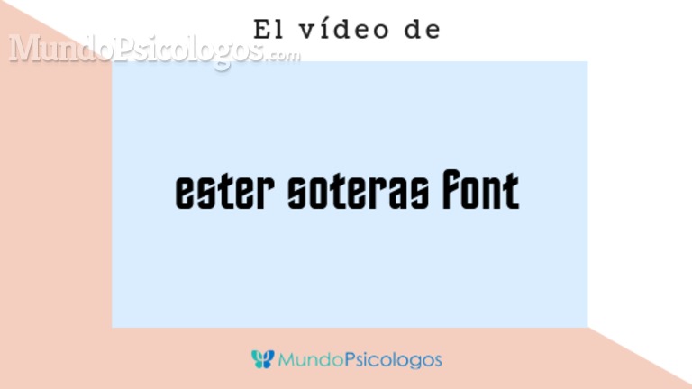 Ester Soteras Font 