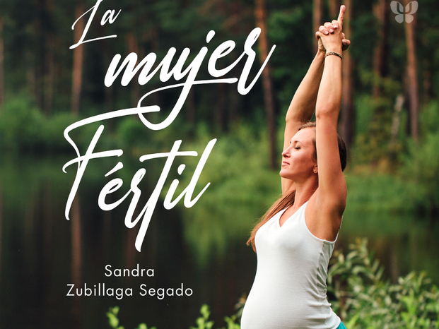 sandra-zubillaga---la-mujer-fértil-(ebook)